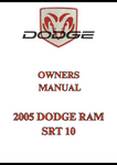 2005 DODGE RAM SRT 10 OWNERS MANUAL - PDF