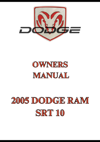 2005 DODGE RAM SRT 10 OWNERS MANUAL - PDF