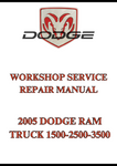 2005 DODGE RAM TRUCK 1500-2500-3500 WORKSHOP SERVICE REPAIR MANUAL - PDF