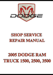 2005 DODGE RAM TRUCK 1500, 2500, 3500 SHOP SERVICE REPAIR MANUAL - PDF
