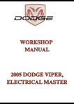2005 DODGE VIPER, ELECTRICAL MASTER WORKSHOP MANUAL - PDF