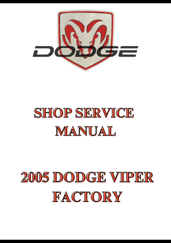 2005 DODGE VIPER FACTORY SHOP SERVICE MANUAL - PDF