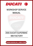 DON'T MISS THE OPPORTUNITY TO ENHANCE YOUR RIDING EXPERIENCE AND EXTEND THE LIFE OF YOUR MOTORCYCLE. DOWNLOAD THE 2005 DUCATI SUPERBIKE 999 FACTORY WORKSHOP SERVICE