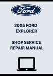 2005 FORD EXPLORER SHOP SERVICE REPAIR MANUAL - PDF
