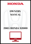2005 HONDA S2000 OWNERS MANUAL - PDF