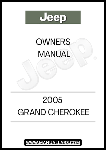 DISCOVER THE ESSENTIAL GUIDE FOR YOUR 2005 JEEP GRAND CHEROKEE WITH THIS COMPREHENSIVE OWNER'S MANUAL. THIS MANUAL IS DESIGNED TO PROVIDE YOU WITH ALL THE INFORMATION YOU NEED TO MAXIMIZE YOUR VEHICLE'S PERFORMANCE AND FEATURES, ENSURING A SMOOTH AND ENJOYABLE DRIVING EXPERIENCE.