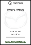 2005 MAZDA RX-8 RX8 OWNERS MANUAL - PDF