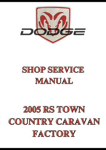 2005 RS TOWN COUNTRY CARAVAN FACTORY SHOP SERVICE MANUAL - PDF