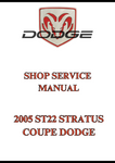 2005 ST22 STRATUS COUPE DODGE, SHOP SERVICE MANUAL - PDF