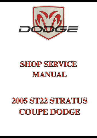 2005 ST22 STRATUS COUPE DODGE, SHOP SERVICE MANUAL - PDF
