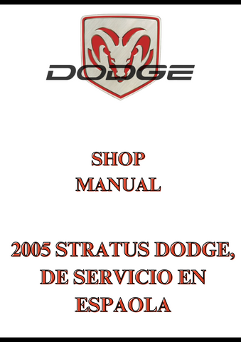 2005 STRATUS DODGE, DE SERVICIO EN ESPAOLA SHOP MANUAL - PDF