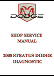 2005 STRATUS DODGE DIAGNOSTIC SHOP SERVICE MANUAL - PDF
