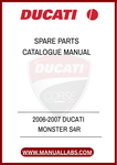 DON'T LET A MISSING PART HOLD YOU BACK. INVEST IN THE 2006-2007 DUCATI MONSTER S4R SPARE PARTS CATALOGUE MANUAL TODAY AND ENSURE YOUR MOTORCYCLE REMAINS A POWERFUL AND