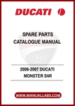DON'T LET A MISSING PART HOLD YOU BACK. INVEST IN THE 2006-2007 DUCATI MONSTER S4R SPARE PARTS CATALOGUE MANUAL TODAY AND GAIN ACCESS TO THE INFORMATION YOU NEED TO MAINTAIN