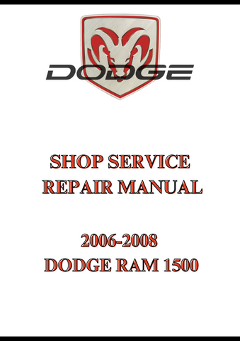 2006-2008 DODGE RAM 1500 SHOP SERVICE REPAIR MANUAL - PDF