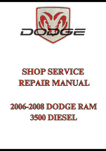 2006-2008 DODGE RAM 3500 DIESEL SHOP SERVICE REPAIR MANUAL - PDF
