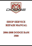 2006-2008 DODGE RAM 3500 SHOP SERVICE REPAIR MANUAL - PDF
