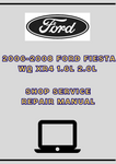 2006-2008 FORD FIESTA WQ XR4 1.6L 2.0L SHOP SERVICE REPAIR MANUAL - PDF