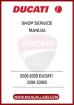 DON'T LEAVE YOUR BIKE'S CARE TO CHANCE—EQUIP YOURSELF WITH THE KNOWLEDGE AND CONFIDENCE TO HANDLE ANY CHALLENGE. DOWNLOAD THE 2006-2009 DUCATI 1098 AND 1098S SHOP