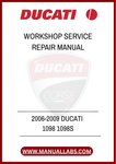 DON'T LET A LACK OF INFORMATION HOLD YOU BACK. INVEST IN THE 2006-2009 DUCATI 1098 AND 1098S WORKSHOP SERVICE REPAIR MANUAL TODAY AND EXPERIENCE THE SATISFACTION OF MAINTAINING