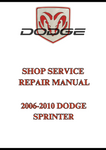 2006-2010 DODGE SPRINTER SHOP SERVICE REPAIR MANUAL - PDF