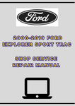 2006-2010 FORD EXPLORER SPORT TRAC SHOP SERVICE REPAIR MANUAL - PDF