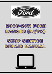 2006-2011 FORD RANGER (PJ/PK) SHOP SERVICE REPAIR MANUAL - PDF