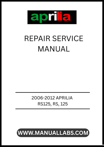 UNLOCK THE FULL POTENTIAL OF YOUR 2006-2012 APRILIA RS125 WITH OUR COMPREHENSIVE SERVICE REPAIR MANUAL IN PDF FORMAT. THIS ESSENTIAL GUIDE IS DESIGNED SPECIFICALLY FOR YOUR MOTORCYCLE, PROVIDING DETAILED INSTRUCTIONS AND DIAGRAMS TO HELP YOU TACKLE ANY MAINTENANCE OR REPAIR TASK WITH CONFIDENCE.b
