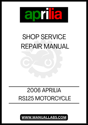 UNLOCK THE FULL POTENTIAL OF YOUR 2006 APRILIA RS125 WITH OUR COMPREHENSIVE SHOP SERVICE REPAIR MANUAL IN PDF FORMAT. THIS ESSENTIAL GUIDE IS DESIGNED FOR BOTH NOVICE AND EXPERIENCED MECHANICS, PROVIDING DETAILED INSTRUCTIONS AND DIAGRAMS TO HELP YOU TACKLE ANY REPAIR OR MAINTENANCE TASK WITH CONFIDENCE.