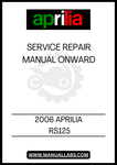 UNLOCK THE FULL POTENTIAL OF YOUR 2006 APRILIA RS125 WITH OUR COMPREHENSIVE SERVICE REPAIR MANUAL, AVAILABLE IN A CONVENIENT PDF FORMAT. THIS ESSENTIAL GUIDE IS DESIGNED FOR BOTH NOVICE AND EXPERIENCED MECHANICS, PROVIDING DETAILED INSTRUCTIONS AND DIAGRAMS TO HELP YOU TACKLE ANY REPAIR OR MAINTENANCE TASK WITH CONFIDENCE.