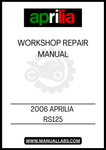 UNLOCK THE FULL POTENTIAL OF YOUR 2006 APRILIA RS125 WITH OUR COMPREHENSIVE WORKSHOP REPAIR MANUAL IN PDF FORMAT. THIS ESSENTIAL GUIDE IS DESIGNED FOR BOTH NOVICE AND EXPERIENCED MECHANICS, PROVIDING DETAILED INSTRUCTIONS AND DIAGRAMS TO HELP YOU TACKLE ANY REPAIR OR MAINTENANCE TASK WITH CONFIDENCE.