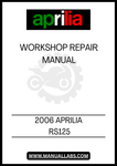 UNLOCK THE FULL POTENTIAL OF YOUR 2006 APRILIA RS125 WITH OUR COMPREHENSIVE WORKSHOP REPAIR MANUAL IN PDF FORMAT. THIS ESSENTIAL GUIDE IS DESIGNED FOR BOTH NOVICE AND EXPERIENCED MECHANICS, PROVIDING DETAILED INSTRUCTIONS AND DIAGRAMS TO HELP YOU TACKLE ANY REPAIR OR MAINTENANCE TASK WITH CONFIDENCE.