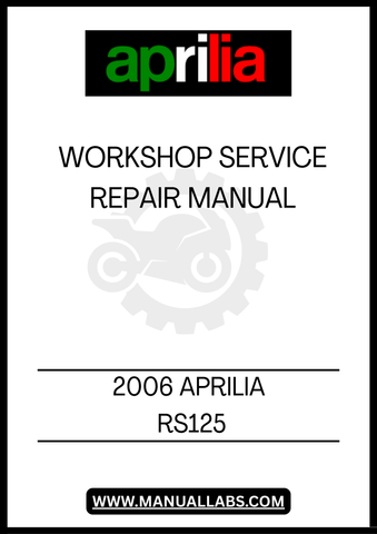 UNLOCK THE FULL POTENTIAL OF YOUR 2006 APRILIA RS125 WITH OUR COMPREHENSIVE WORKSHOP SERVICE REPAIR MANUAL IN PDF FORMAT. THIS ESSENTIAL GUIDE IS DESIGNED FOR BOTH NOVICE AND EXPERIENCED MECHANICS, PROVIDING DETAILED INSTRUCTIONS AND DIAGRAMS TO HELP YOU TACKLE ANY REPAIR OR MAINTENANCE TASK WITH CONFIDENCE