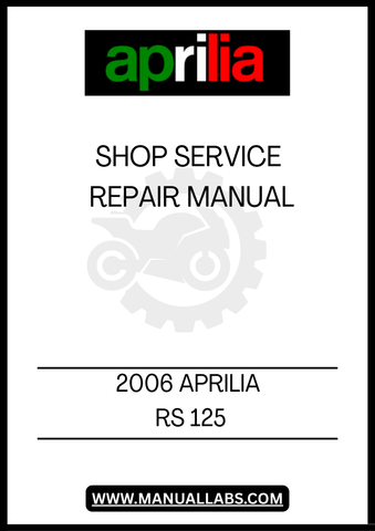  UNLOCK THE FULL POTENTIAL OF YOUR 2006 APRILIA RS 125 WITH OUR COMPREHENSIVE SHOP SERVICE REPAIR MANUAL IN PDF FORMAT. THIS ESSENTIAL GUIDE IS DESIGNED FOR BOTH NOVICE AND EXPERIENCED MECHANICS, PROVIDING DETAILED INSTRUCTIONS AND DIAGRAMS TO HELP YOU TACKLE ANY REPAIR OR MAINTENANCE TASK WITH CONFIDENCE.