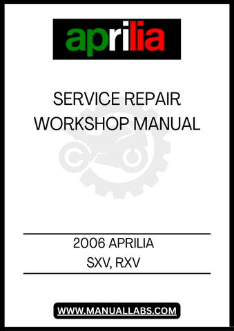 UNLOCK THE FULL POTENTIAL OF YOUR 2006 APRILIA SXV AND RXV WITH OUR COMPREHENSIVE SERVICE REPAIR WORKSHOP MANUAL IN PDF FORMAT. THIS ESSENTIAL GUIDE IS DESIGNED FOR BOTH SEASONED MECHANICS AND DIY ENTHUSIASTS, PROVIDING DETAILED INSTRUCTIONS AND INSIGHTS TO KEEP YOUR MOTORCYCLE RUNNING SMOOTHLY.