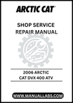  UNLOCK THE FULL POTENTIAL OF YOUR 2006 ARCTIC CAT DVX 400 ATV WITH OUR COMPREHENSIVE SHOP SERVICE REPAIR MANUAL, AVAILABLE FOR INSTANT PDF DOWNLOAD. THIS ESSENTIAL 