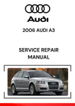 A 2006 Audi A3 Service Repair Manual is a comprehensive guide designed to help vehicle owners, mechanics, and technicians perform maintenance, repairs, and troubleshooting tasks on the 2006 Audi A3.