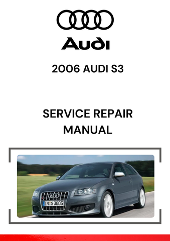 The 2006 Audi S3 is a high-performance compact car from Audi, equipped with a 2.0L turbocharged inline-4 engine and Quattro all-wheel-drive system.