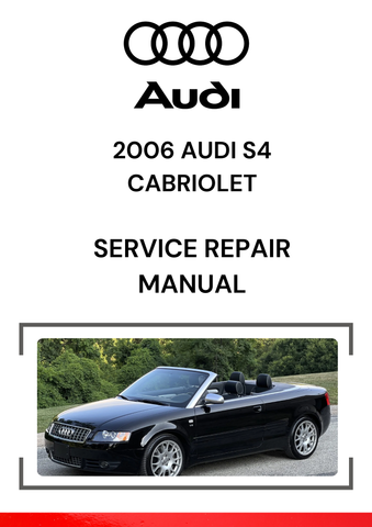 The 2006 Audi S4 Cabriolet is a high-performance version of Audi's luxury convertible, equipped with a 4.2L V8 engine and Audi's Quattro all-wheel-drive system.