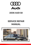 The 2006 Audi S8 Service Repair Manual is a comprehensive guide designed for mechanics and car owners to perform maintenance, repairs, and diagnostics on the 2006 Audi S8.