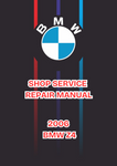 2006 BMW Z4 SHOP SERVICE REPAIR MANUAL - PDF