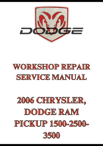 2006 CHRYSLER, DODGE RAM PICKUP 1500-2500-3500 WORKSHOP REPAIR SERVICE MANUAL - PDF