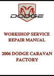 2006 DODGE CARAVAN FACTORY WORKSHOP SERVICE REPAIR MANUAL - PDF