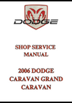 2006 DODGE CARAVAN GRAND CARAVAN SHOP REPAIR MANUAL - PDF
