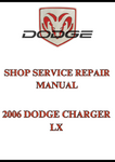 2006 DODGE CHARGER LX SHOP SERVICE REPAIR MANUAL - PDF