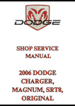 2006 DODGE CHARGER, MAGNUM, SRT8, ORIGINAL SHOP SERVICE MANUAL - PDF