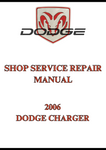2006 DODGE CHARGER SHOP SERVICE REPAIR MANUAL - PDF