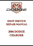 2006 DODGE CHARGER SHOP SERVICE REPAIR MANUAL - PDF