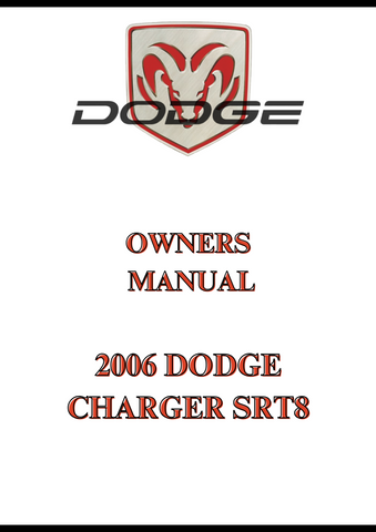 2006 DODGE CHARGER SRT8 OWNERS MANUAL - PDF