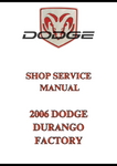 2006 DODGE DURANGO FACTORY SHOP SERVICE MANUAL - PDF